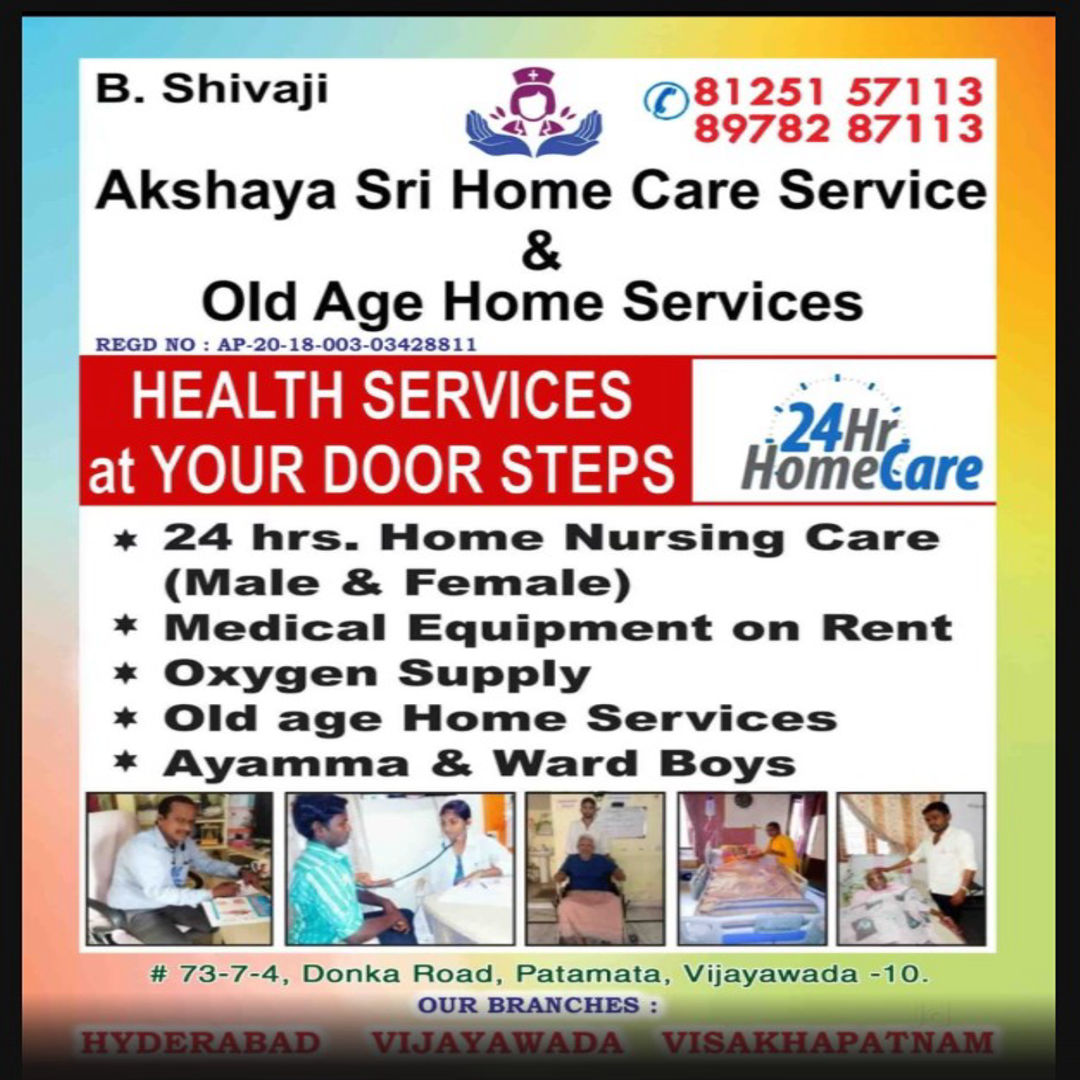 Akshaya Sri Home Care Service in vijayawada