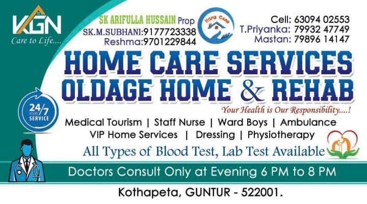 24/7 Home Care Services, Old Age Home & Rehab in Guntur